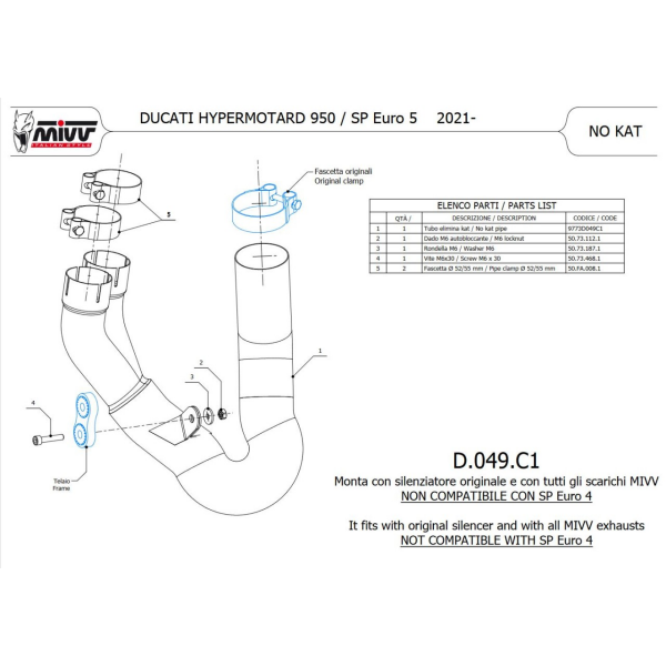 MIVV-Kat-Ersatzrohr, kompatibel mit sowohl MIVV- als auch Original-Schalldämpfern.
Neuprogrammierung empfohlen. - - - - für DUCATI - HYPERMOTARD 950 / SP / RVE BJ. 2021 > 2024 - D.049.C1